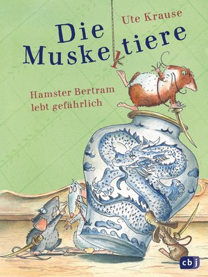 cover image of Die Muskeltiere--Hamster Bertram lebt gefährlich